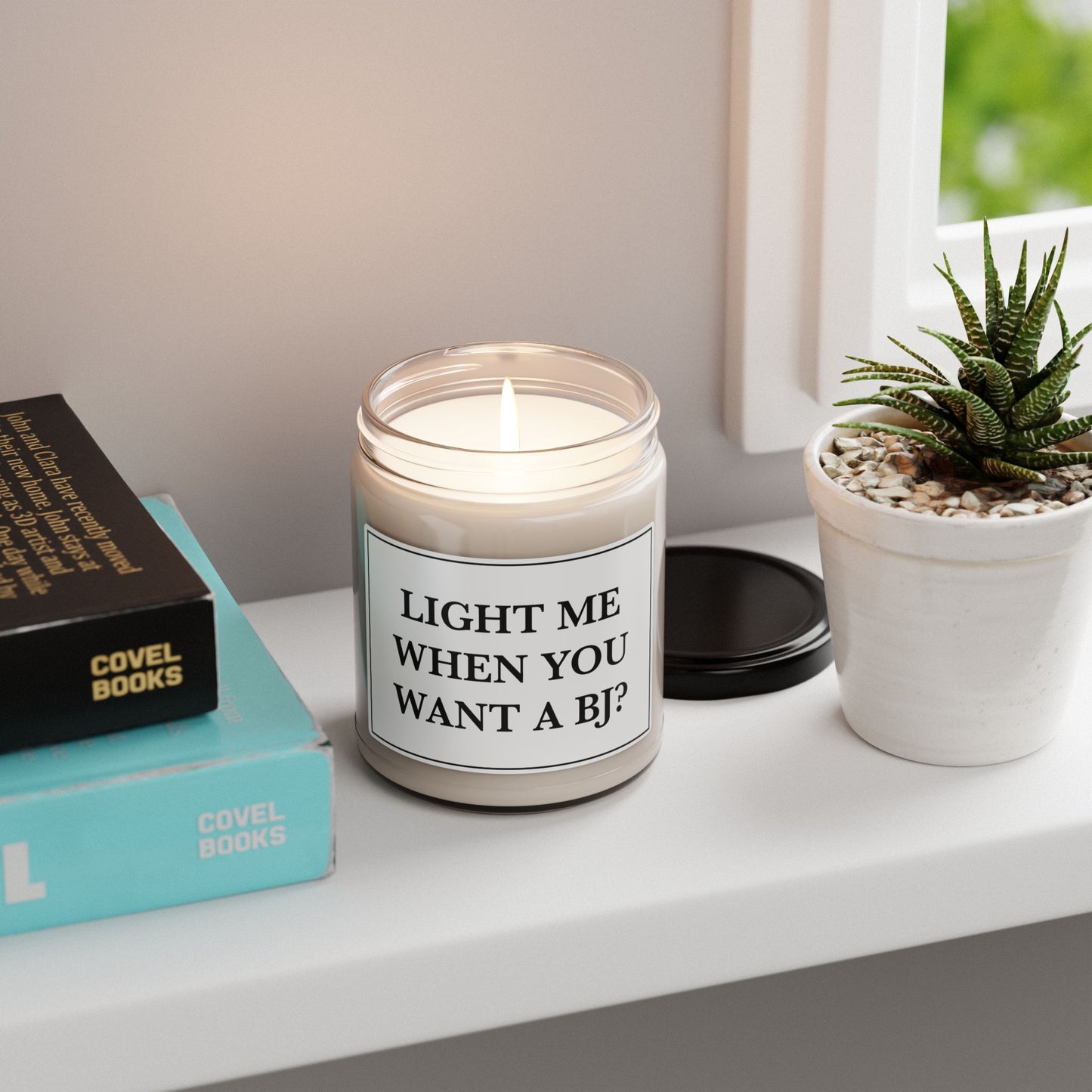 Light me when... Scented Soy Candle